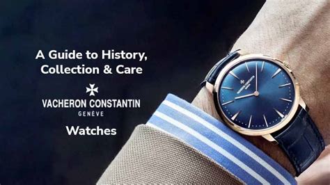 vacheron constantin watch care.